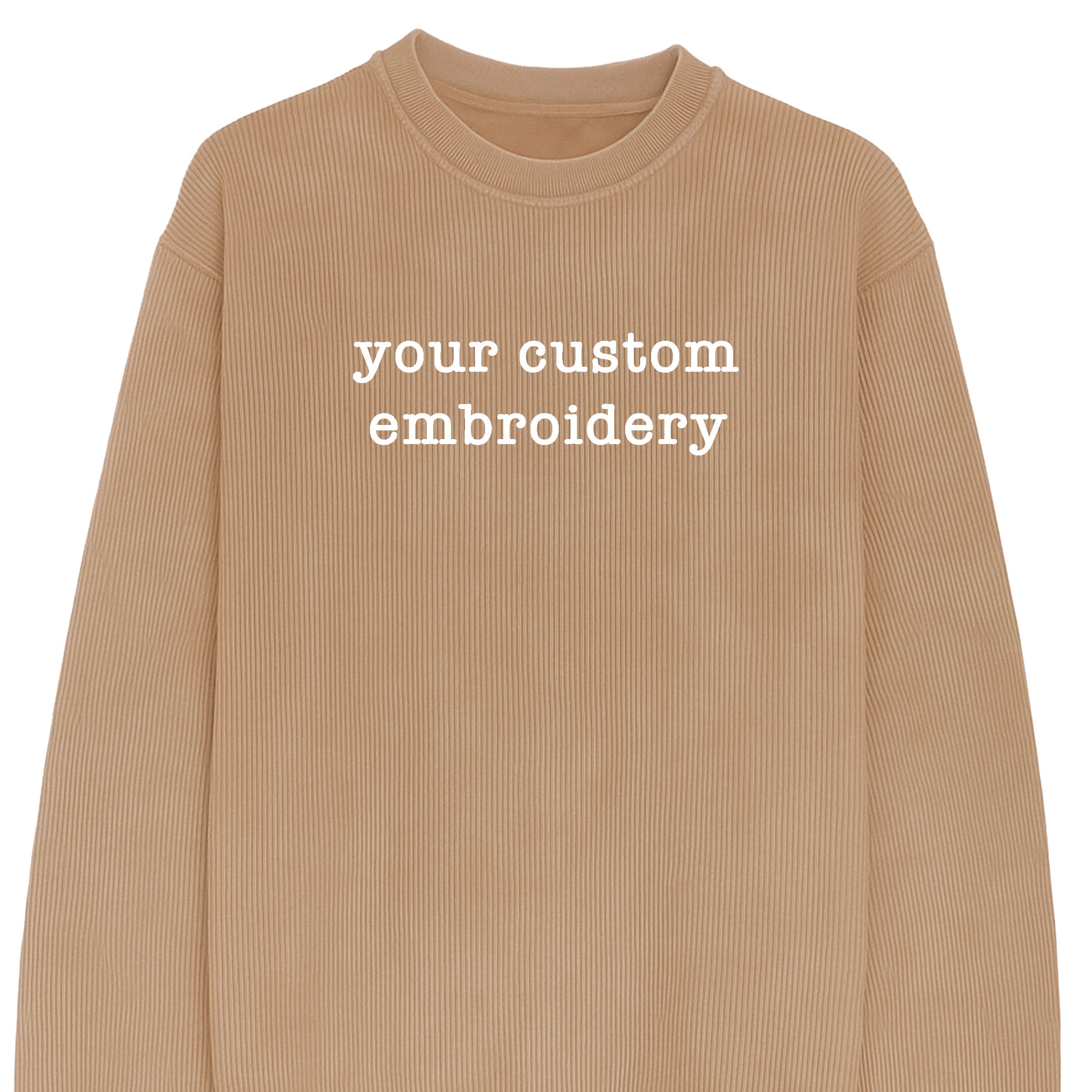 Custom Embroidered Corduroy Crewneck