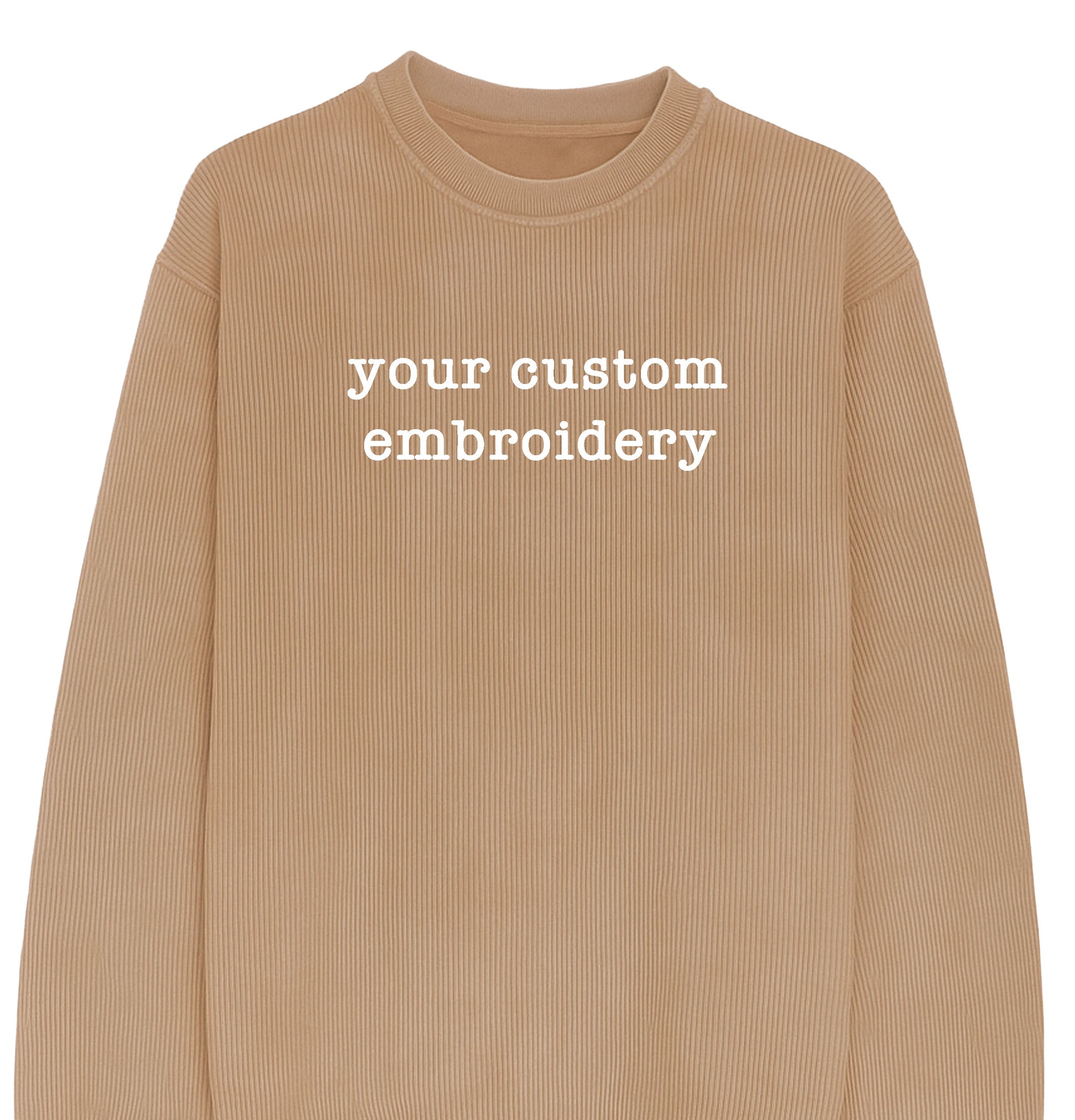 Custom Embroidered Corduroy Crewneck